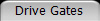 Drive Gates